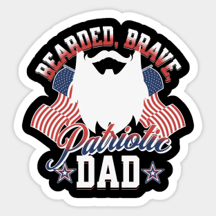 Bearded, Brave, Patriotic Dad Sticker
